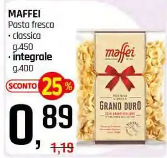 Famila Superstore MAFFEI Pasta fresca classica offerta