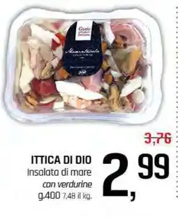 Famila Superstore ITTICA DI DIO Insalata di mare con verdurine offerta