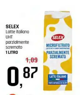 Famila Superstore SELEX Latte italiano UHT parzialmente scremato offerta