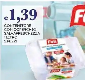 Pilato Contenitore con coperchio salvafreschezza FOLI offerta