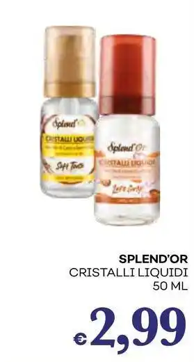 Pilato SPLEND'OR Cristalli liquidi offerta