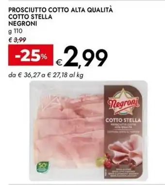 Bennet Prosciutto cotto alta qualità cotto stella NEGRONI offerta