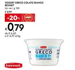 Bennet Yogurt greco colato bianco BENNET offerta