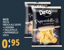 Deco Supermercati Decò pasta fresca all'uovo offerta