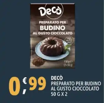 Deco Supermercati Decò preparato per budino al gusto cioccolato offerta