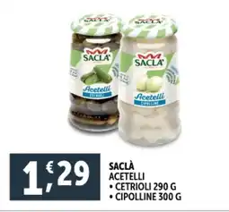 Deco Supermercati Saclà acetelli offerta