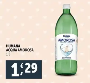 Deco Supermercati Humana acqua amorosa offerta