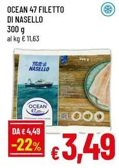 Famila Ocean 47 filetto di nasello offerta