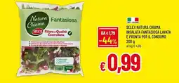 Famila Selex natura chiama insalata fantasiosa lavata e pronta per il consumo offerta