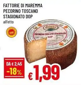 Famila Fattorie di maremma pecorino toscano stagionato dop offerta