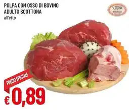 Famila Polpa con osso di bovino adulto SCOTTONA offerta