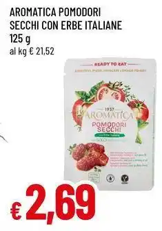 Famila Aromatica pomodori secchi con erbe italiane offerta