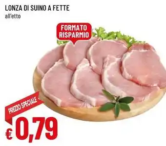 Famila Lonza di suino a fette offerta