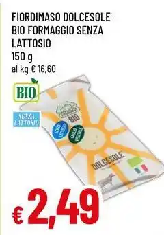 Famila Fiordimaso dolcesole bio formaggio senza lattosio offerta