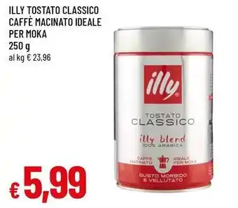 Famila Illy tostato classico caffè macinato ideale per moka offerta