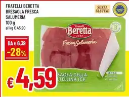 Famila Fratelli beretta bresaola fresca salumeria offerta