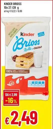 Famila Kinder brioss offerta