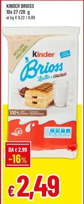 Famila Kinder brioss offerta