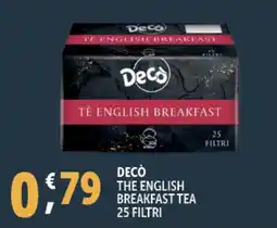 Deco Supermercati Decò the english breakfast tea 25 filtri offerta