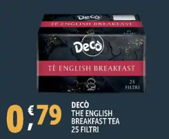 Deco Supermercati Decò the english breakfast tea 25 filtri offerta