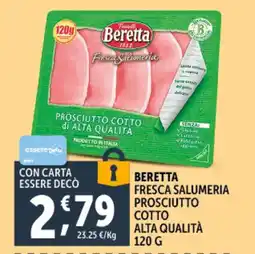 Deco Supermercati Beretta fresca salumeria prosciutto cotto alta qualità offerta