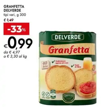 Bennet Granfetta DELVERDE offerta