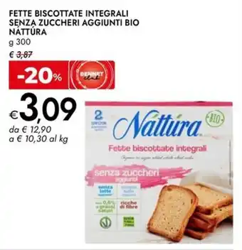 Bennet Fette biscottate integrali senza zuccheri aggiunti bio NÁTTÚRA offerta