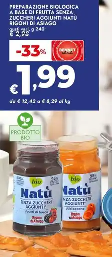 Bennet Preparazione biologica a base di frutta senza zuccheri aggiunti natù RIGONI DI ASIAGO offerta