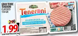 Il Genio Supermercato Gran terre teneroni classico offerta