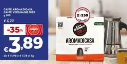 Bennet Caffè aromadicasa CAFFÈ VERGNANO 1882 offerta