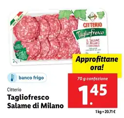 Lidl Citterio Tagliofresco Salame di Milano offerta