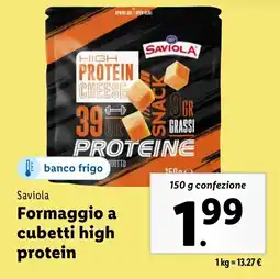 Lidl Saviola Formaggio a cubetti high protein offerta