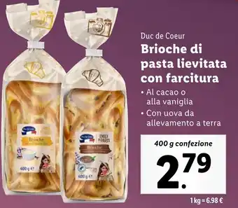 Lidl DUC DE COEUR Brioche di pasta lievitata con farcitura offerta