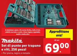 Lidl Makita Set di punte per trapano e viti, 256 pezzi offerta