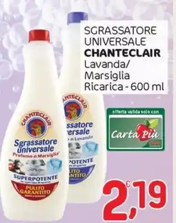 Crai Sgrassatore universale CHANTECLAIR offerta