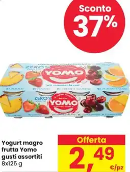 Despar Yogurt magro frutta YOMO offerta