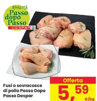 Despar Fusi o sovracosce di pollo Passo Dopo Passo Despar offerta