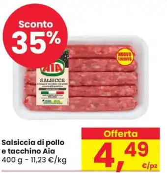 Despar Salsiccia di pollo e tacchino Aia offerta