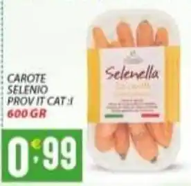 Supermercati Trisss Carote selenio offerta