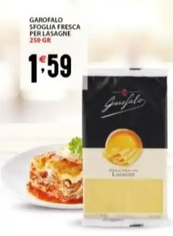 Supermercati Trisss GAROFALO Sfoglia fresca per lasagne offerta