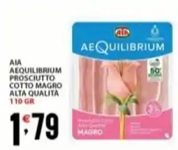 Supermercati Trisss AIA Aequilibrium prosciutto cotto magro alta qualita offerta