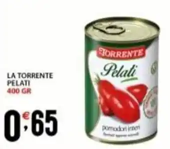 Supermercati Trisss LA TORRENTE pelati offerta