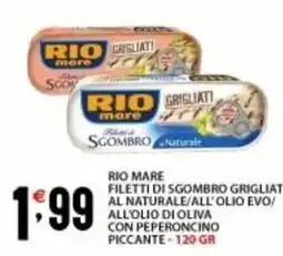 Supermercati Trisss RIO MARE Filetti di sgombro grigliati offerta