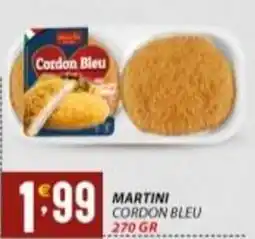 Supermercati Trisss MARTINI Cordon bleu offerta