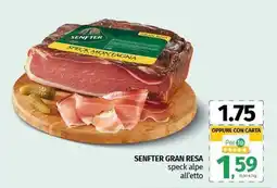 Pam SENFTER GRAN RESA speck alpe offerta