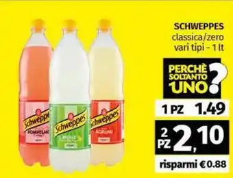 Pam SCHWEPPES classica/zero vari tipi offerta