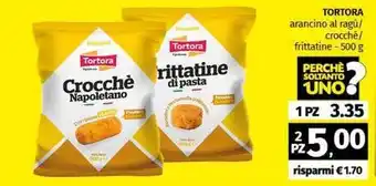 Pam TORTORA arancino al ragù/ crocché/ frittatine offerta