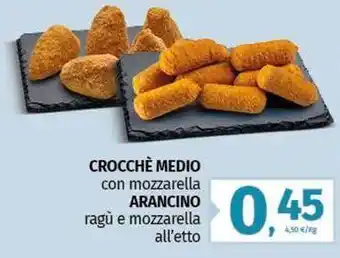 Pam CROCCHÈ MEDIO con mozzarella ARANCINO ragù e mozzarella offerta