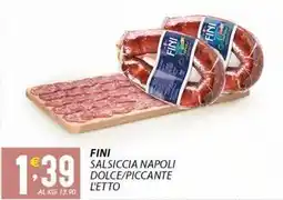 Sisa Fini salsiccia napoli dolce/piccante offerta