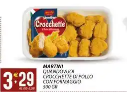 Sisa Martini quandovuoi crocchette di pollo con formaggio offerta